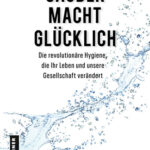 Neue Hygienekultur im Badezimmer